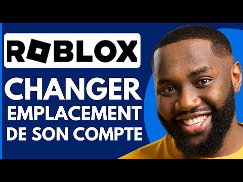 Comment Changer l'Emplacement Du Compte Roblox ( Nouveau 2025 )