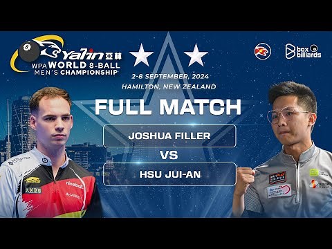 FULL MATCH | CHUNG KẾT | JOSHUA FILLER VS HSU JUI-AN | WORLD 8-BALL MEN'S CHAMPIONSHIPS