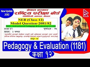 class 12 Instructional Pedagogy and Evaluation(1181)//NEB Exam 2082//NEB Model Questions 2081/82