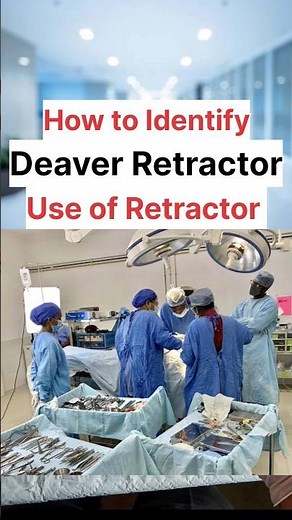 Deaver Retractor Uses #Retractors #surgicalinstrument #clinical #education