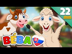 BÉÉ BÉÉ OVEČKA | Pesničky pre deti v slovenčine | 22 MIN | BÉBA