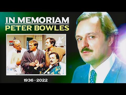 Tribute to PETER BOWLES 1936 - 2022 | In Memoriam