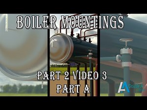 Boiler Mountings Part2 Video3 (Boiler Mountings Part A) #boilermountings #trending #yt #youtube