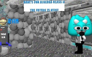 Dave's Fun Algebra Class II The Future Is Here! Pre-Released Complete(No Death)