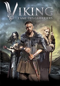 Regarder Viking : L'Âme des guerriers en streaming