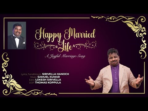 Happy Married life - హ్యాపీ మ్యారీడ్ Telugu Christian marriage song|latest Christian marriage song