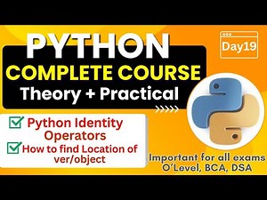 Python Identity Operators | Object/Variable Location | Python Complete Course for Beginners - Day19