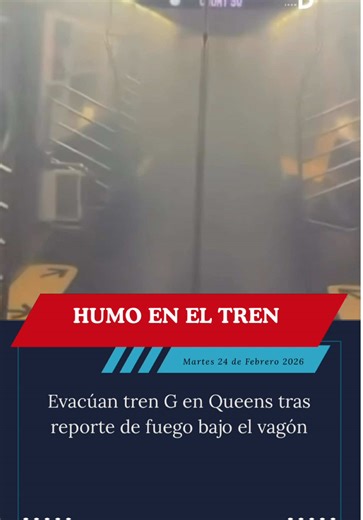 Un tren G fue evacuado tras reporte de incendio bajo el vagón. El incidente ocurrió en ruta hacia Court Square. No se reportaron heridos. #noticias #fuego #mta #tren #nyc
