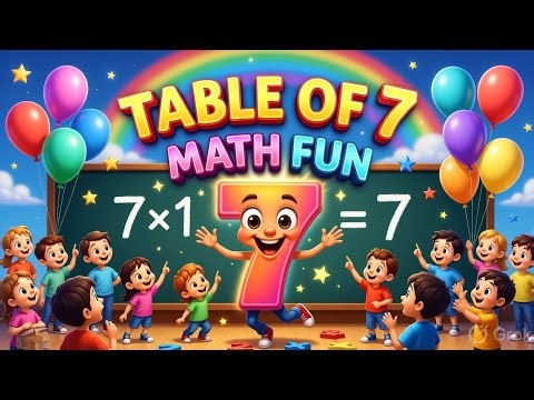 7 Times Table for Kids | Learn Multiplication Table of 7 Fast