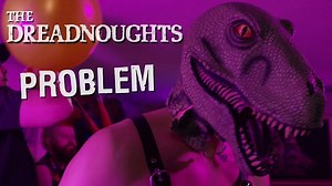 Music Video and Song Story: "Problem"