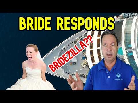 BRIDE RESPONDS, IS SHE A BRIDEZILLA