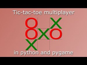 Tic-tac-toe multiplayer in pygame - 01 - introduction