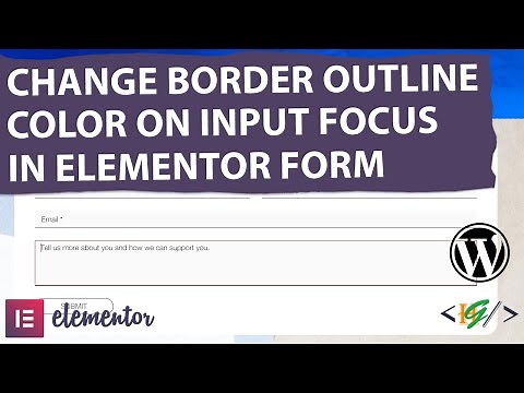 How to Change Color of Border Outline on Input Focus using CSS in Elementor Pro Form in WordPress