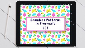 Seamless Patterns in Procreate 101: A Simple & Intuitive Approach to Pattern Design | KERRI WINTERBURN | Skillshare