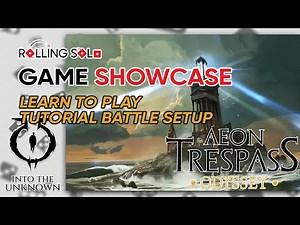 Aeon Trespass: Odyssey | Learn To Play | Tutorial Battle Setup