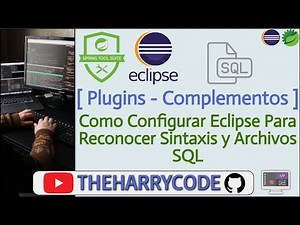 Curso de Eclipse & STS4 | (Plugins) Configurar Eclipse Para Reconocer Sintaxis y Archivos SQL