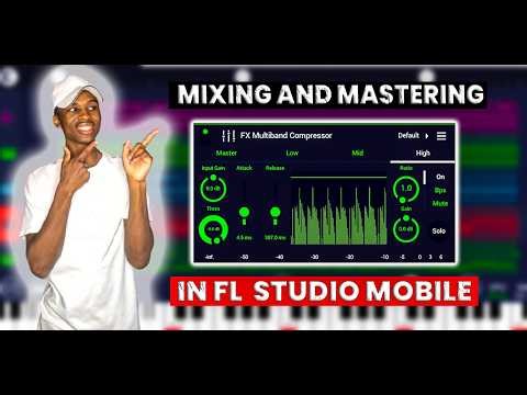 how to [master] amapiano in [fl studio mobile] for [beginners]
