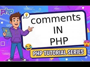 Lesson 4 | PHP Comments 2026 | How to Comment Your Code (Animated & Fun)