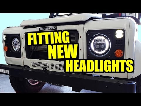 How to fit new headlights to the Land Rover Defender