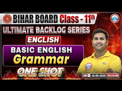 Class 11 English Basic English Grammar One Shot | Bihar Board 2027 | Basic English Grammar Revision