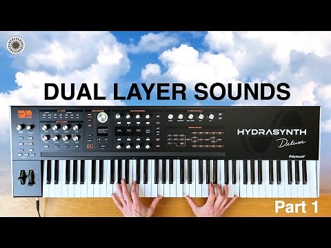 Hydrasynth Deluxe Dual Layer Sounds Part 1