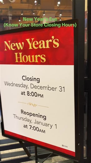 New Year’s Eve Store Closing Hours Notification