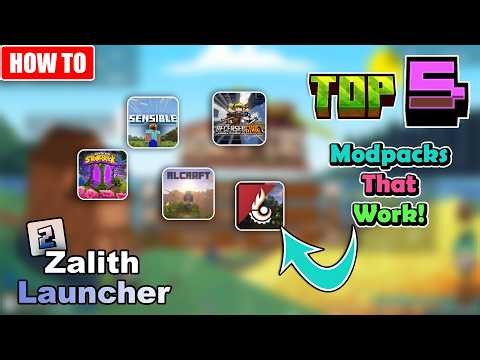 Top 5 Modpacks That Work With Zalith Launcher In February 2026