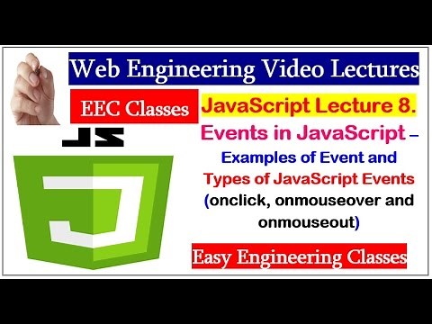 JavaScript Lecture 8 - Types of JavaScript Events (onclick, onmouseover and onmouseout)