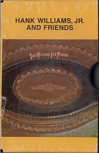 Hank Williams Jr. – Hank Williams, Jr. And Friends (1975, Cassette)