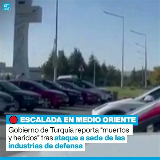 🔴 El ministro del Interior de #Turquía, Ali Yerlikaya, denunció como un acto "terrorista" un ataque contra la sede de Industrias Aeroespaciales Turcas (TUSAS) cerca de #Ankara, que deja "muertos y heridos".➡️ https://f24.my/Agi5 | FRANCE 24 Español