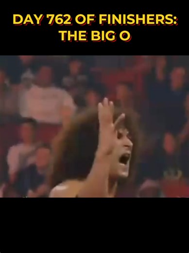Day 762 of Finishers: The Big O in WWE Wrestling