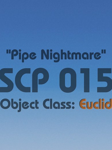 Scp 015 #fypシ゚ #scptiktok #scpfoundation #analoghorror #scpmediahub