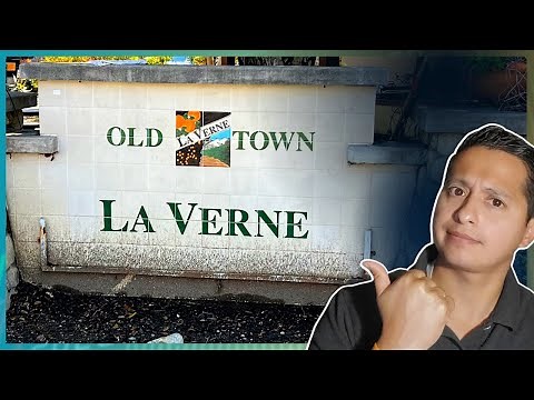 Old Town La Verne Living: EVERYTHING You Need to Know about Los Angeles Top Suburb