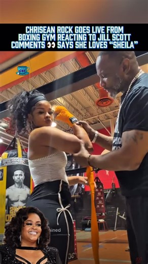 Chatter Box Tea on Instagram: "Chrisean Rock went live from the boxing gym and showed love to “Sheila” aka Jill Scott after her interview with Angie Martinez went viral. Jill had fans talking after calling Chrisean and Blueface’s ongoing situation her “guilty pleasure,” and it looks like Chrisean took it all in good spirits. Chatters, how y’all feeling about Jill Scott tuning in like the rest of us?  #fyp #trending #chriseanrock #blueface #viral"