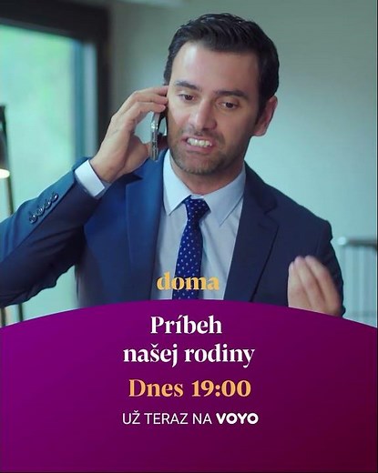 Príbeh našej rodiny II. (46-47) | dnes 25. 4. o 19.00 na TV Doma - už teraz na Voyo