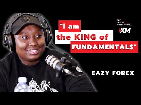 "Technical Traders are Scammmers" | Eazy Forex on Fundamental Trading, Soft Life | EP53