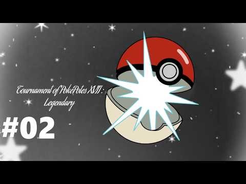 Tournament of PokéPotes XVII : Legendary #02 : Les combats d'Anaïs L'Ananas
