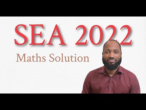 SEA Maths 2022 - Solutions