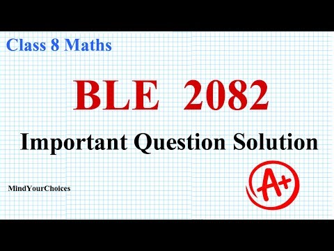 100% Fixed Important BLE 2082 Math Model Question Solution | Class 8 Maths