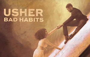 Usher Shares New Single & Video ‘Bad Habits’: Watch
