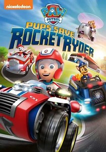 Paw Patrol Pups Save Rocket Ryder (2022) - Movie