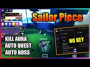 ⚓ Sailor Piece Script - KILL AURA, AUTO QUEST, BOSS (KEYLESS)