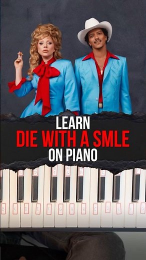 Die with a smile-Easy Paino Tutorial-Bruno Mars, Lady Gaga. #pianotutorial #diewithasmile #shorts
