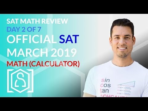 SAT Math Review (Day 2) - Official SAT March 2019 Calculator Math Section