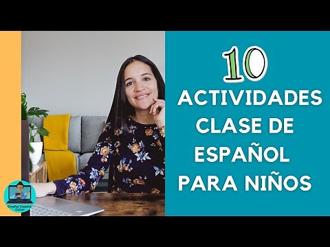 Actividades para las clases de español con niños