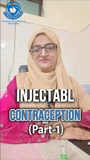 Injectable Contraception (Part 1)