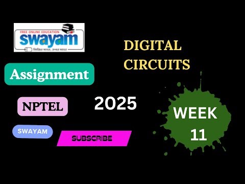 NPTEL Digital Circuits Week 11 assignment #swayam #nptel #nptelcourse #nptelanswer #yt #digital #yt
