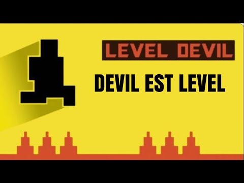 Level Devil ACT 3 l Devil Est Level