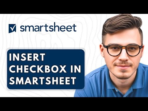 How To Insert Checkbox In Smartsheet [2026 Guide]