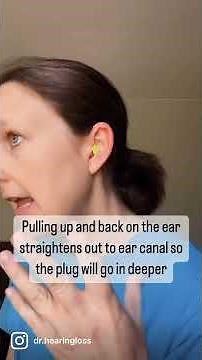 How to insert earplugs in the ear for maximum hearing protection